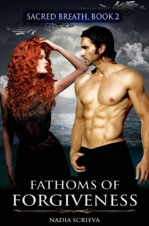[Sacred Breath 02] • Fathoms of Forgiveness